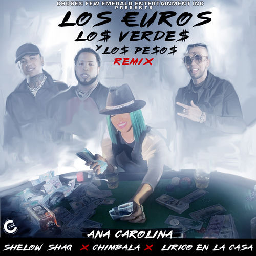 Portada de Los Euros, Los Verdes y Los Pesos (Remix)