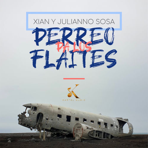 Portada de Perreo Pa Los Flaites