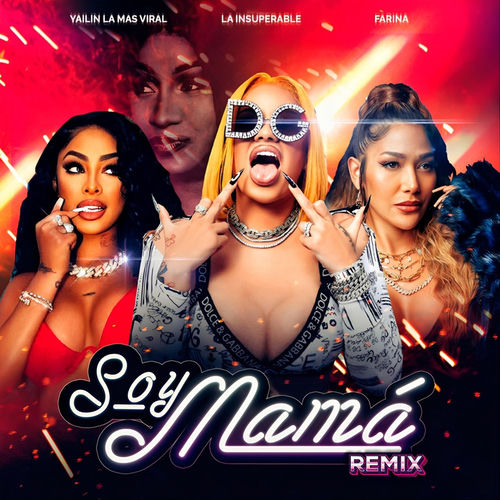 Portada de Soy Mamá (Remix)