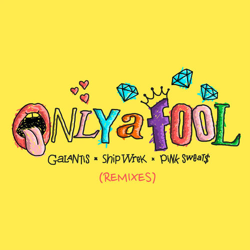 Portada de Only A Fool (with Pink Sweat$) (Remixes)