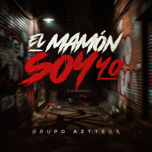 Portada de El Mamon Soy Yo