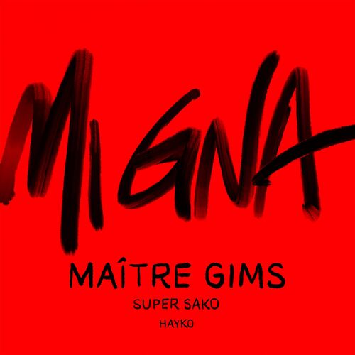 Portada de Mi Gna (Maître Gims Remix)
