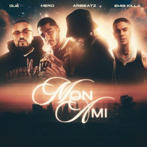 Portada de MON AMI (feat. MERO, Guè & Emis Killa)
