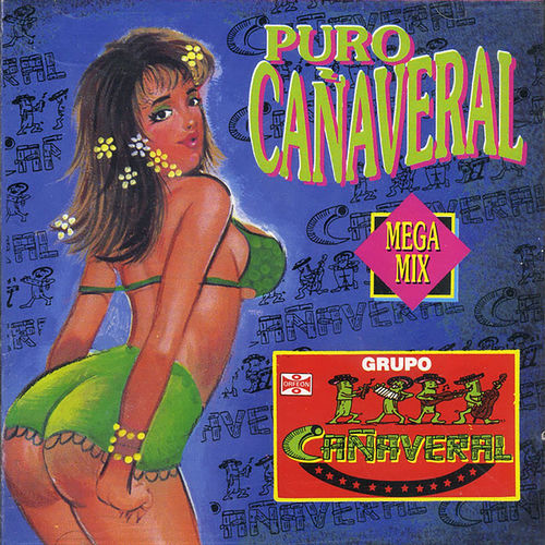 Portada de Puro Cañaveral Mega Mix