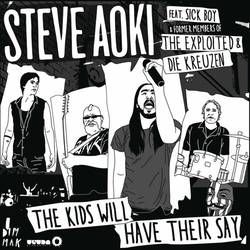 Portada de The Kids Will Have Their Say (feat. Sick Boy with former members of The Exploited and Die Kreuzen)