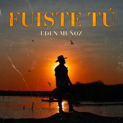 Portada de Fuiste Tú