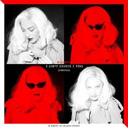 Portada de I Don't Search I Find (Remixes)