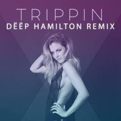 Portada de Trippin (Dëëp Hamilton Remix)