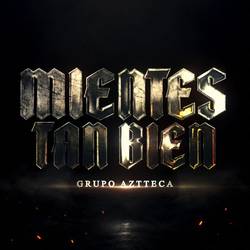 Portada de Mientes Tan Bien