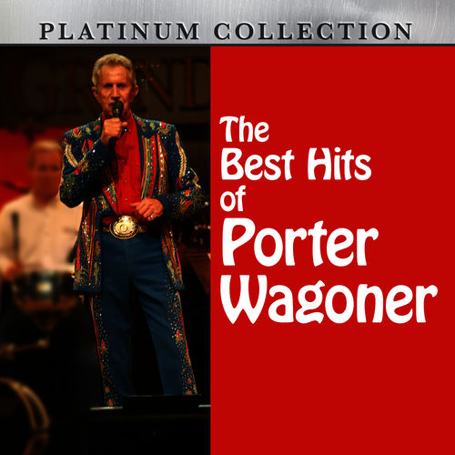 Portada de The Best Hits of Porter Wagoner