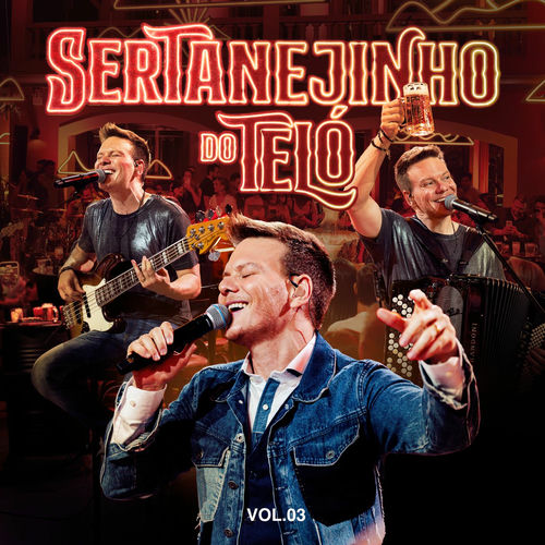 Portada de Sertanejinho Do Teló (Ao Vivo / Vol.03)