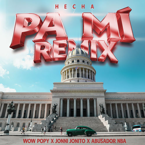 Portada de Hecha Pa Mi (Remix)