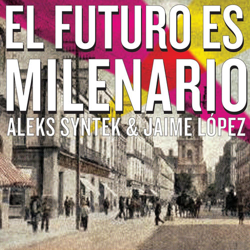 Portada de El Futuro Es Milenario
