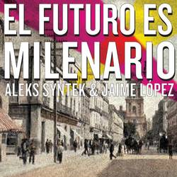 Portada de El Futuro Es Milenario