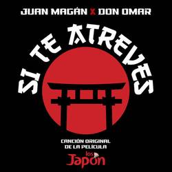 Portada de Si Te Atreves (Canción Original De La Película "Los Japón")