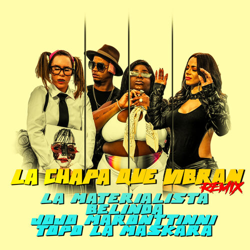 Portada de La Chapa Que Vibran (Remix)