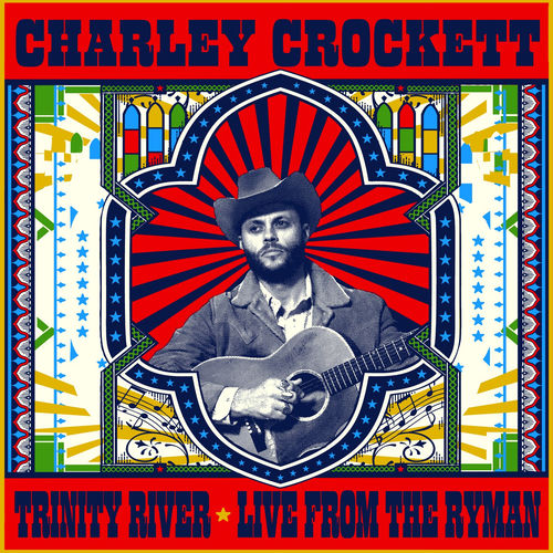 Portada de Trinity River (Live from the Ryman)