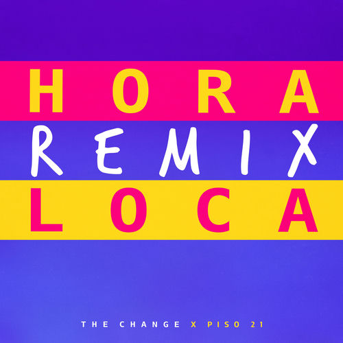Portada de Hora Loca Remix