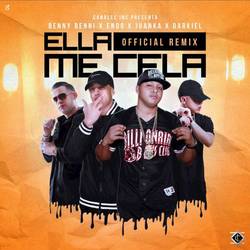 Portada de Ella Me Cela (Remix)