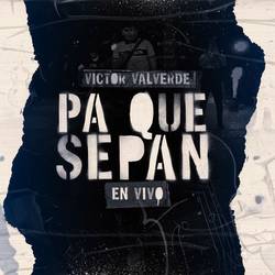 Portada de Pa Que Sepan (En Vivo)