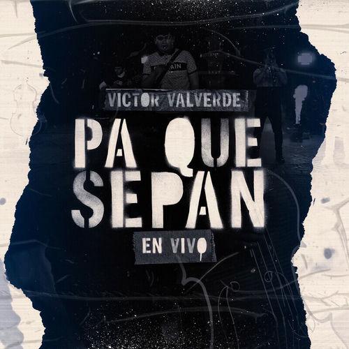 Portada de Pa Que Sepan (En Vivo)