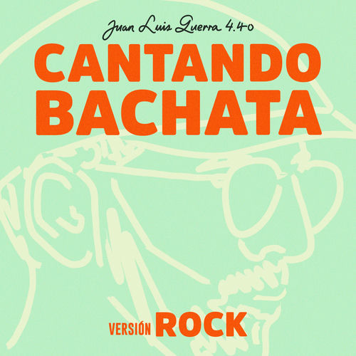 Portada de Cantando Bachata (Versión Rock)