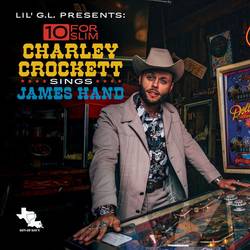 Portada de 10 for Slim: Charley Crockett Sings James Hand