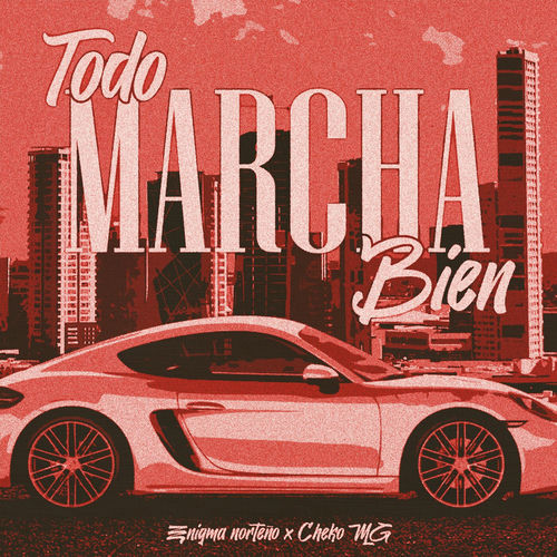 Portada de Todo Marcha Bien