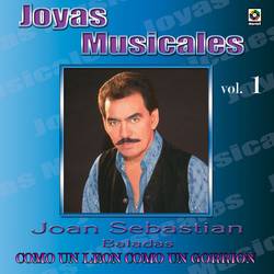 Portada de Joyas Musicales: Baladas, Vol. 1 – Como un León, Como un Gorrión