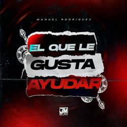 Portada de El Que Le Gusta Ayudar