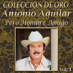 Portada de Colección De Oro: Banda – Vol. 1, Pero Hombre Amigo