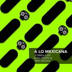 Portada de A Lo Mexicana
