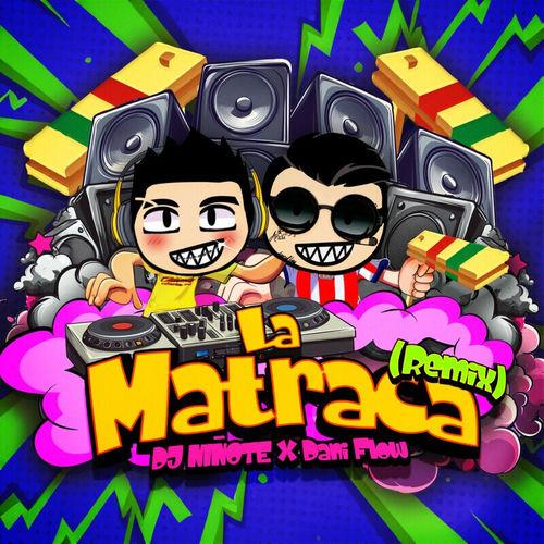 Portada de La Matraca (Remix)