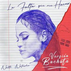 Portada de LA FALTA QUE ME HACES (Bachata Version)