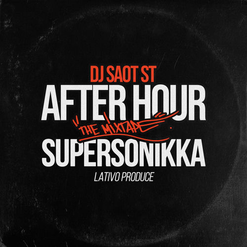 Portada de SUPERSONIKKA #32 AFTER HOUR THE MIXTAPE