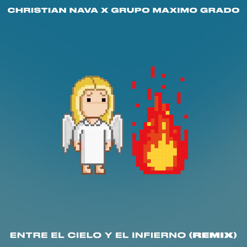 Portada de Entre El Cielo y El Infierno (Remix)