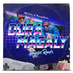 Portada de Dura Magaly (House Remix)