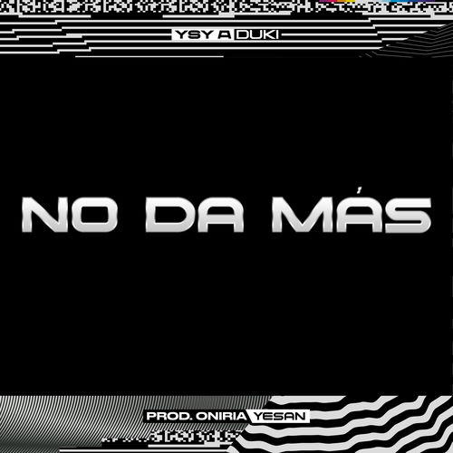Portada de NO DA MÁS