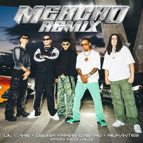 Portada de MERCHO REMIX (feat. Migrantes & Nico Valdi)