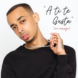 Portada de A Ti Te Gusta (No Consigo)