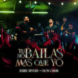 Portada de Tú No Bailas Mas Que Yo