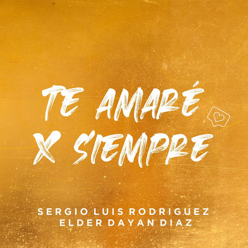 Portada de Te Amaré por Siempre