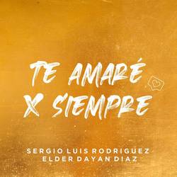 Portada de Te Amaré por Siempre