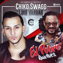 Portada de El Pobre (Remix) [feat. Luis Vargas]