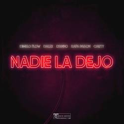 Portada de Nadie La Dejo