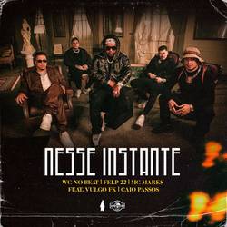 Portada de Nesse Instante (feat. Vulgo FK & Caio Passos)