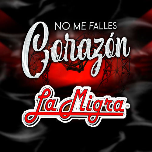 Portada de No Me Falles Corazon