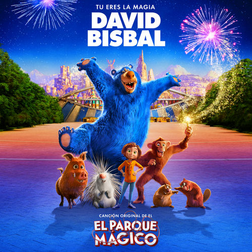 Portada de Tú Eres La Magia (Canción Original De La Película "El Parque Mágico")