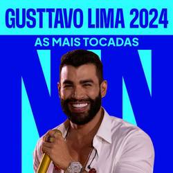Portada de Gusttavo Lima 2024 - As Mais Tocadas