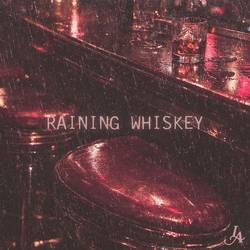 Portada de Raining Whiskey